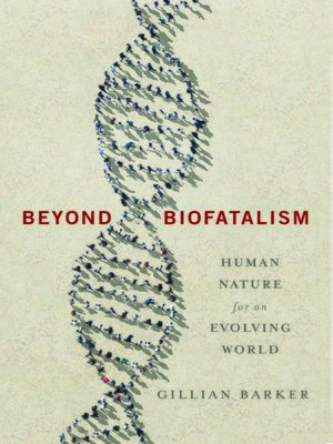 cover image of Beyond Biofatalism